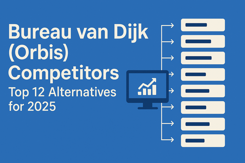 Bureau van Dijk (Orbis) Competitors: Top 12 Alternatives for 2025
